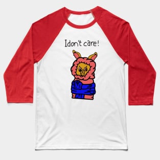 I don´t care Baseball T-Shirt